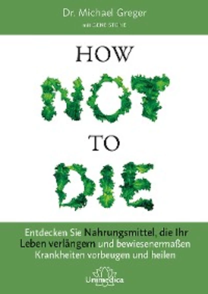 Обложка книги How Not To Die, Джин Стоун