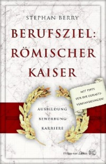 

Berufsziel: römischer Kaiser