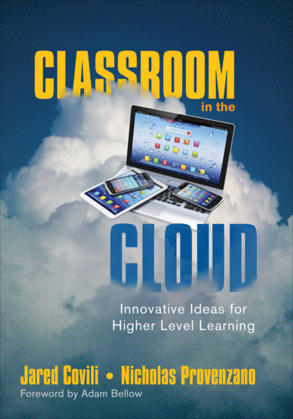 

Classroom in the Cloud