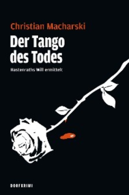 Christian Macharski - Der Tango des Todes