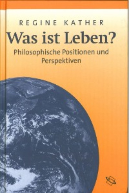 

Was ist Leben