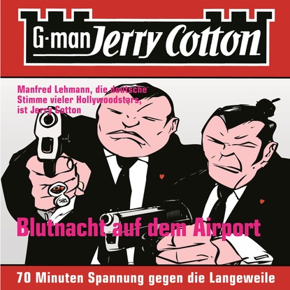 

Jerry Cotton, Folge 4: Blutnacht auf dem Airport
