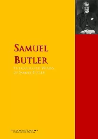 Обложка книги The Collected Works of Samuel Butler, Samuel Butler