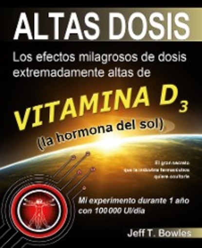 Altas Dosis - Jeff T. Bowles
