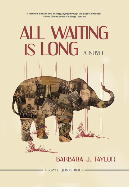 Barbara J. Taylor - All Waiting Is Long