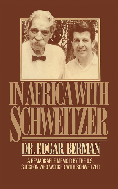 

In Africa with Schweitzer