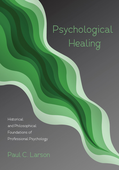 Paul C. Larson — Psychological Healing