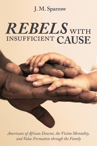 

Rebels with Insufficient Cause