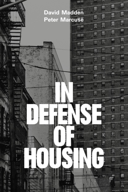 Peter Marcuse - In Defense of Housing