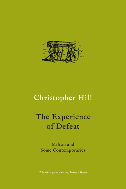 Christopher Hill - The Experience of Defeat