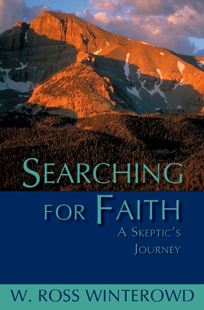 W. Ross Winterowd — Searching for Faith