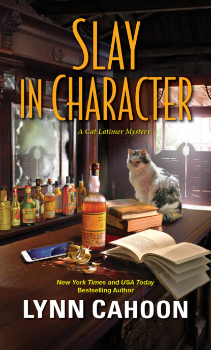 Lynn Cahoon - Slay in Character