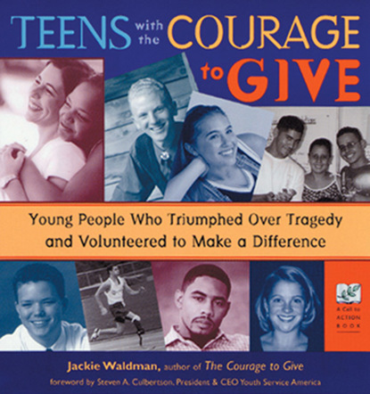 Jackie Waldman - Teens with the Courage to Give