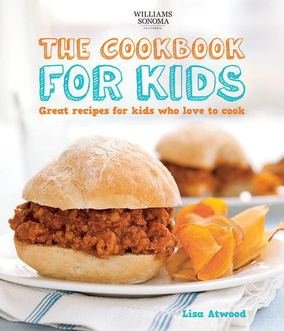 Lisa Atwood — The Cookbook for Kids