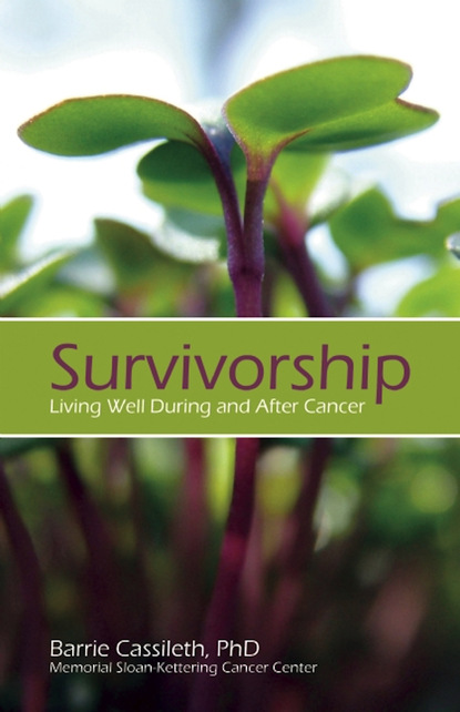 Barrie Cassileth - Survivorship