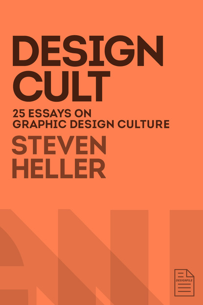 Steven Heller - Design Cult