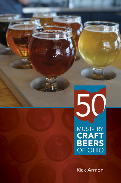 Rick Armon — Fifty Must-Try Craft Beers of Ohio