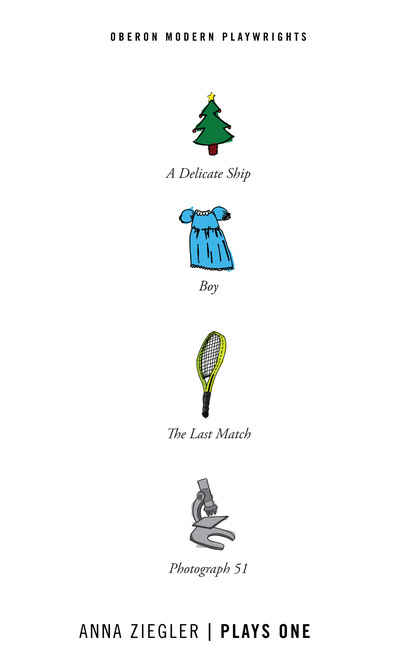 

Anna Ziegler: Plays One