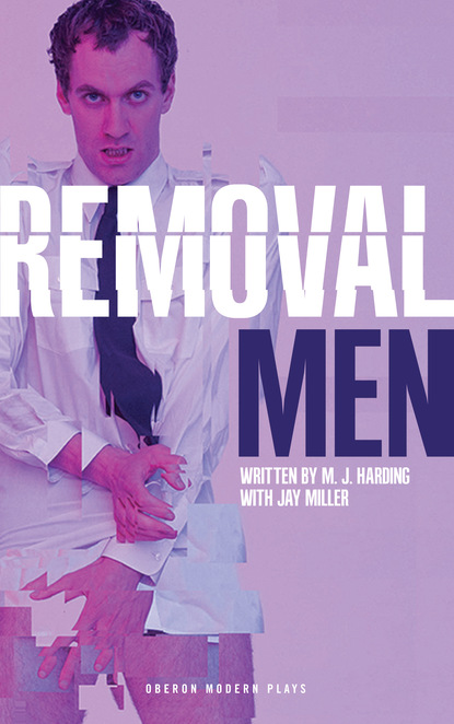 

Removal Men
