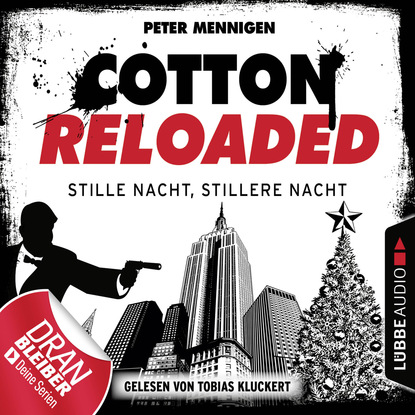 Ксюша Ангел - Cotton Reloaded, Folge 39: Stille Nacht, stillere Nacht