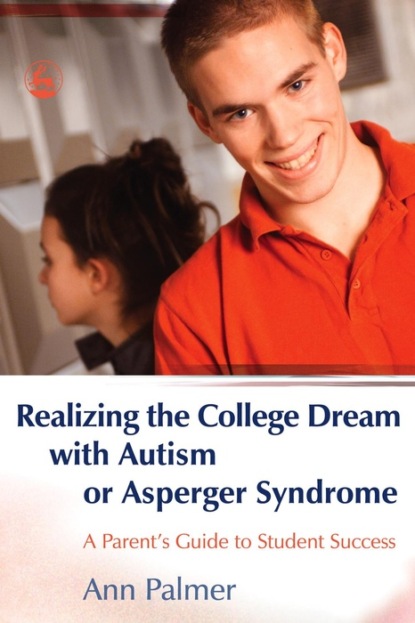 Ann Palmer - Realizing the College Dream with Autism or Asperger Syndrome