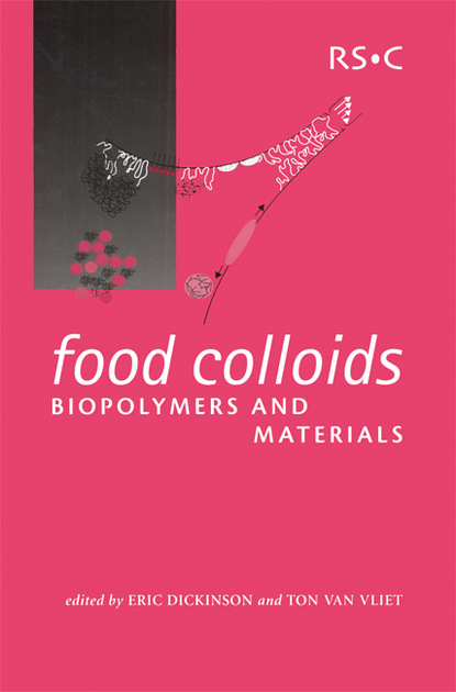 Группа авторов - Food Colloids, Biopolymers and Materials