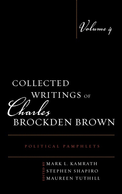 Группа авторов - Collected Writings of Charles Brockden Brown