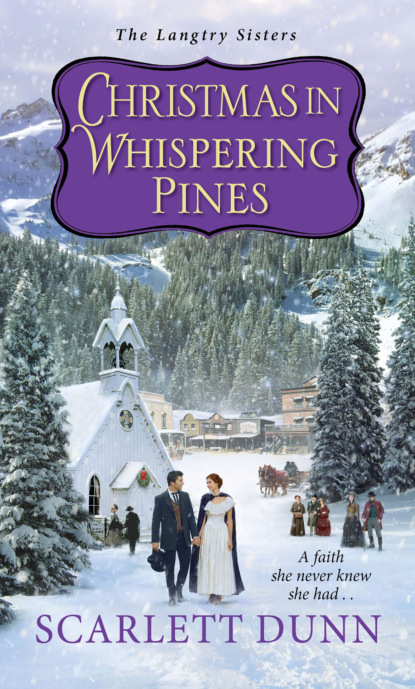 Scarlett Dunn — Christmas in Whispering Pines