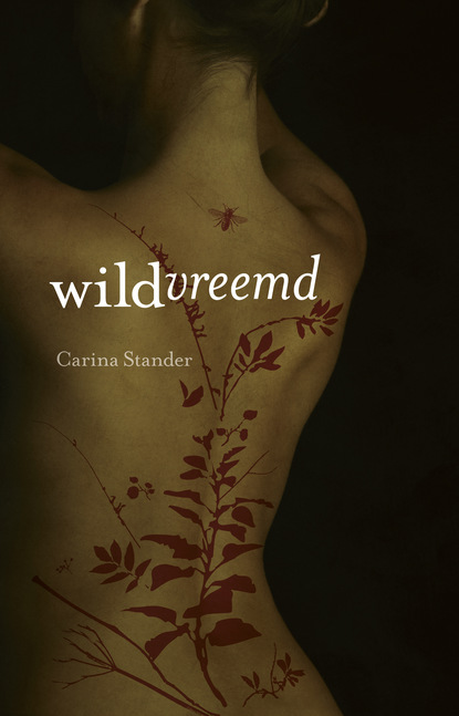 Carina Stander - Wildvreemd