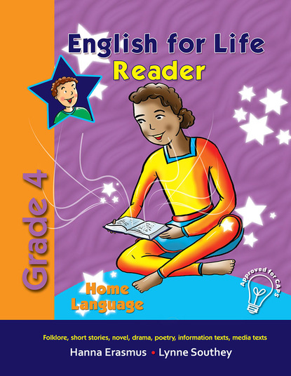 Lynne Southey - English for Life Grade 4 Home Language Reader