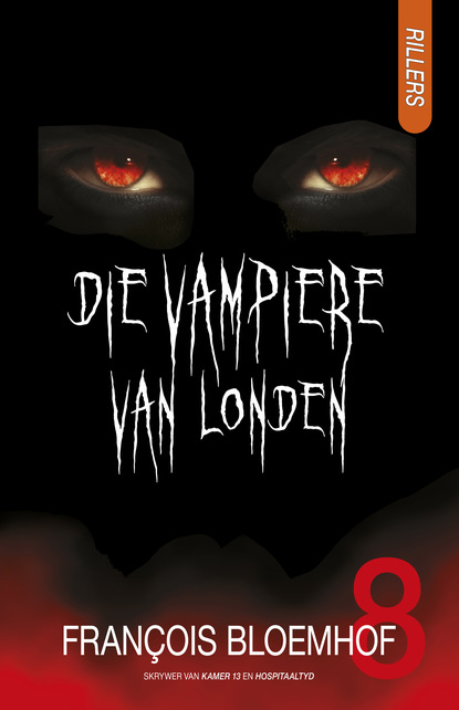 François Bloemhof - Die vampiere van Londen