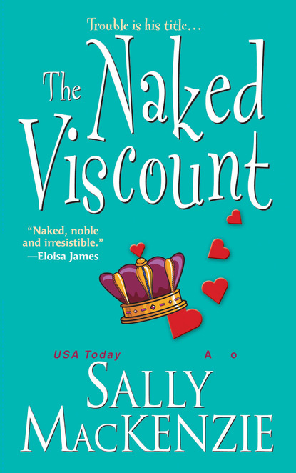 Sally MacKenzie - The Naked Viscount