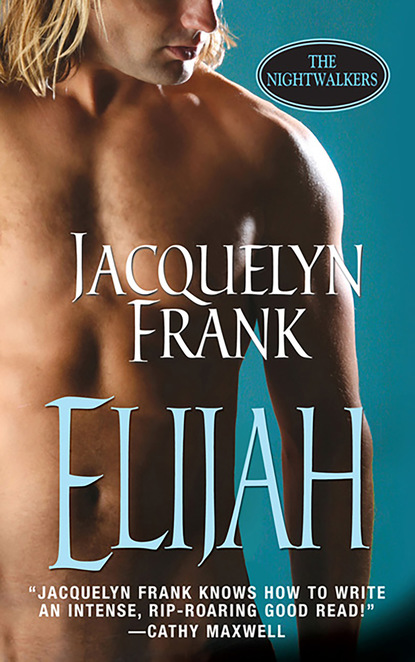 Jacquelyn  Frank - Elijah