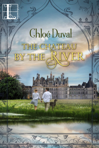 Chloe Duval - The Chateau by the River