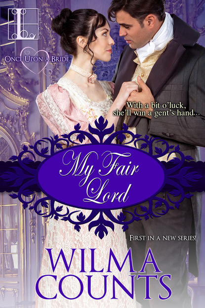 Wilma Counts - My Fair Lord