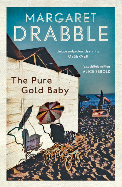 Margaret  Drabble - The Pure Gold Baby