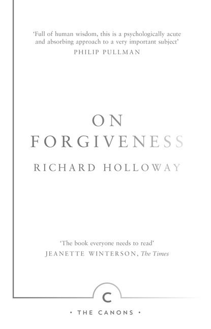 Richard  Holloway - On Forgiveness