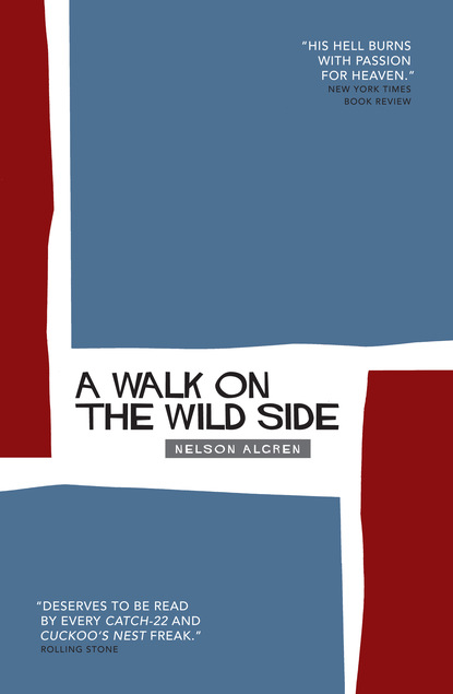 Nelson  Algren - A Walk On The Wild Side