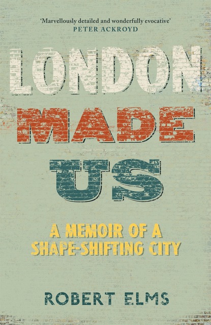 

London Made Us