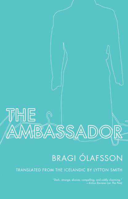 Bragi Ólafsson - The Ambassador