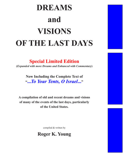 Roger K. Young - Dreams and Visions of the Last Days, Special Edition