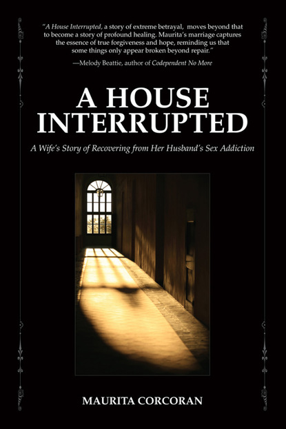 Maurita Corcoron — A House Interrupted