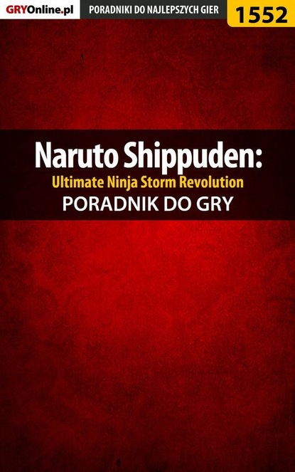 Jakub Bugielski - Naruto Shippuden: Ultimate Ninja Storm Revolution