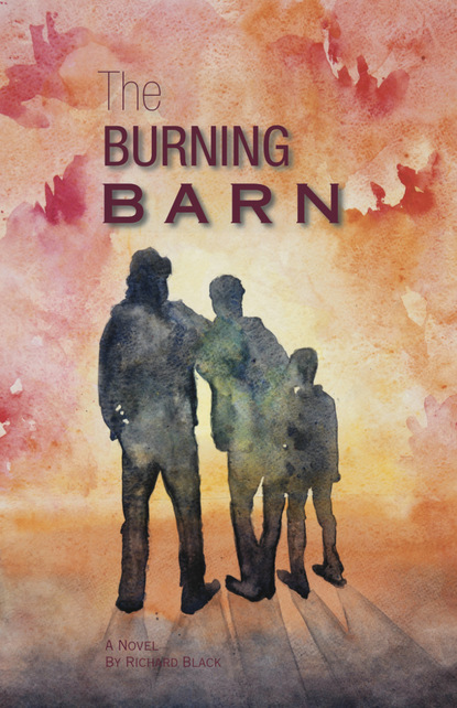 

The Burning Barn: Speed and Hattie In Civil War Missouri