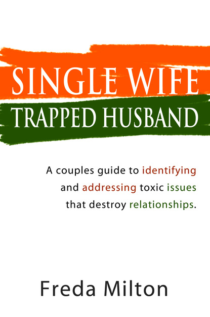 Freda Milton — Single Wife Trapped Husband