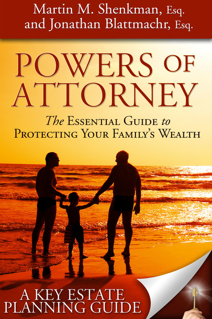 Martin Shenkman - Powers of Attorney