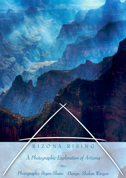 Bryan Shane - Arizona Rising