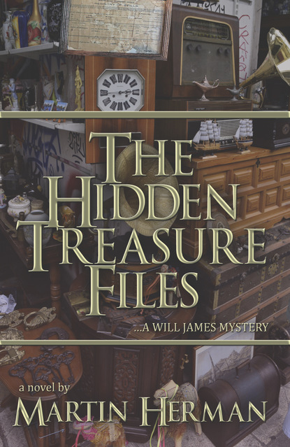 Martin Herman - The Hidden Treasure Files