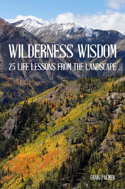 Craig Palmer — Wilderness Wisdom