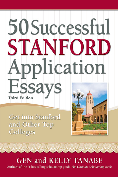

50 Successful Stanford Application Essays